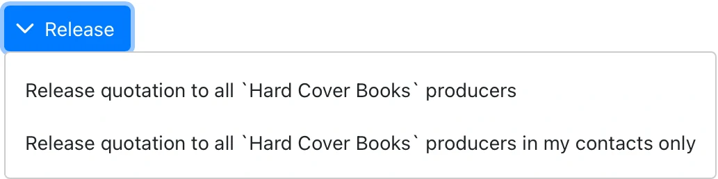 Method to release RfQ for Hard cover books in two ways